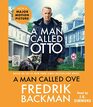 A Man Called Ove A Novel