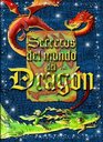 Secretos del mundo del dragon Libro cofre