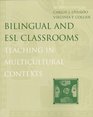 Bilingual and ESL Classrooms Teaching in Multicultural Contexts