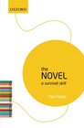 The Novel A Survival Skill The Literary Agenda