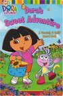 Dora's Sweet Adventure- A Scratch & Sniff Book