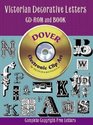 Victorian Decorative Letters CD-ROM and Book (Electronic Clip Art)