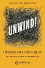 Unwind 7 Principles for a StressFree Life