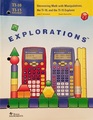 Explorations Uncovering Math with Manipulatives the TI10 and the TI15 Explorer Calculator