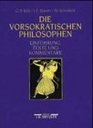 Die vorsokratischen Philosophen Einfhrung Texte und Kommentare