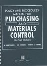 Policy and Procedures Manual for Purchasing and Materials Control