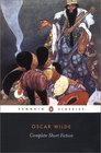 Complete Short Fiction (Penguin Classics)