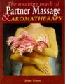 The Soothing Touch of Partner Massage and Aromatherapy