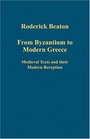 From Byzantium to Modern Greece