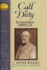 Call of Duty The Sterling Nobility of Robert E Lee