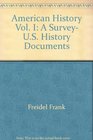 American History Vol I A Survey US History Documents