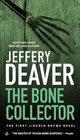 The Bone Collector (Lincoln Rhyme, Bk 1)
