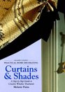 Practical Home Decorating Curtains and Shades