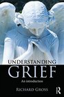Understanding Grief An Introduction