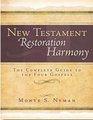 New Testament Restoration harmony