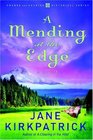 A Mending at the Edge (Change and Cherish, Bk 3)