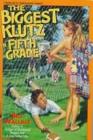 The Biggest Klutz In Fifth Grade