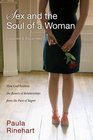Sex and the Soul of a Woman How God Restores the Beauty of Relationship from the Pain of Regret