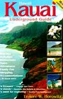 Kauai Underground Guide 16th Edition