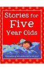 Stories for Five Year Olds