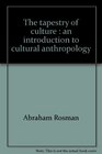 The tapestry of culture An introduction to cultural anthropology