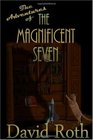 the Adventures of the Magnificent Seven