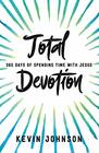 Total Devotion 365 Days of Spending Time With Jesus