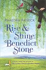 Rise and Shine, Benedict Stone