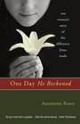 One Day He Beckoned One Woman's Story of the Difference Jesus Made