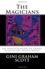 The Magicians An Investigation of Group Practicing Black Magic