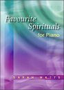 Favourite Spirituals for Piano