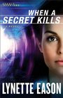 When a Secret Kills (Deadly Reunions, Bk 3)