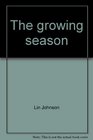 The growing season