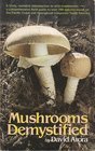 Mushrooms Demystified