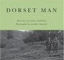 Dorset Man The Working Landscape