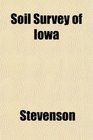 Soil Survey of Iowa