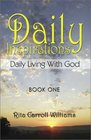 Daily Inspiration: Daily Living With God