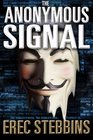 The Anonymous Signal