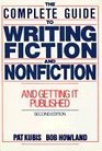 Complete Guide to Writing Fiction and Nonfiction and Getting it Published