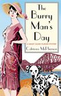 The Burry Man's Day A Dandy Gilver Murder Mystery