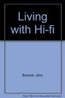 Living with Hifi