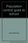 Population control goes to school
