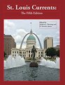St Louis Currents The Fifth Edition