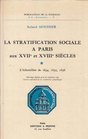 Recherches sur la stratification sociale a Paris aux XVIIe et XVIIIe siecles