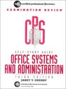 Office Systems and Administration Certified Professional Secretary SelfStudy Guides