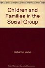 Children and Families in the Social Group