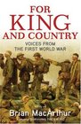 For King and Country Voices from the First World War