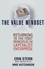 The Value Mindset  Returning to the First Principles of Capitalist Enterprise