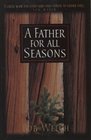 A Father for All Seasons