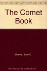 The Comet Book A Guide for the Return of Halley's Comet
